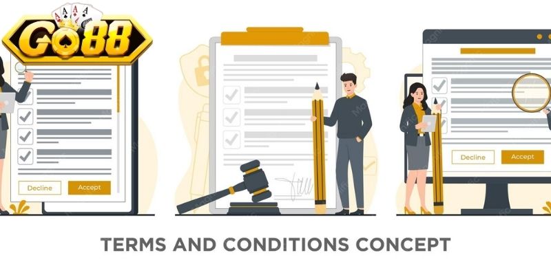 Điều khoản điều kiện là các quy định chặt chẽ