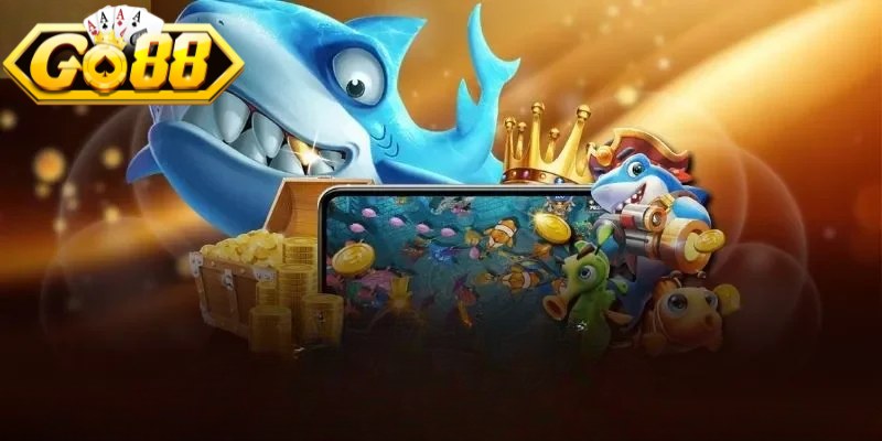 TP Bắn Cá Dễ Dàng Go88 - Khám Phá Sảnh Săn Xu Đỉnh Cao 3 Chiến thuật nâng cao khả năng săn xu khủng